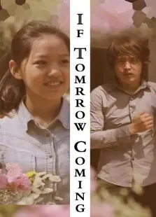 IfTomrrowComing电影海报