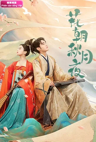 花朝秋月夜 越南语版电视剧海报